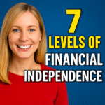 7 levels of financial freedom